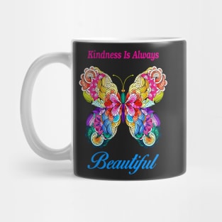 Kindness Is Always Beautiful Colorful Butterfly Mug